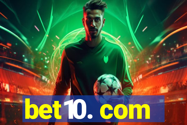 bet10. com